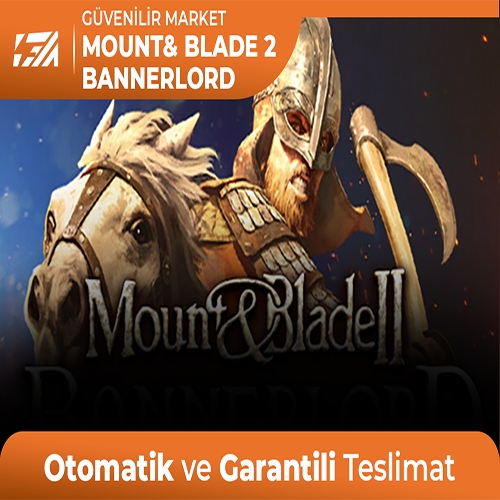  Mount and Blade II Bannerlord + Garanti + Destek